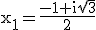 \textrm \large x_1=\frac{-1+i\sqrt{3}}{2}